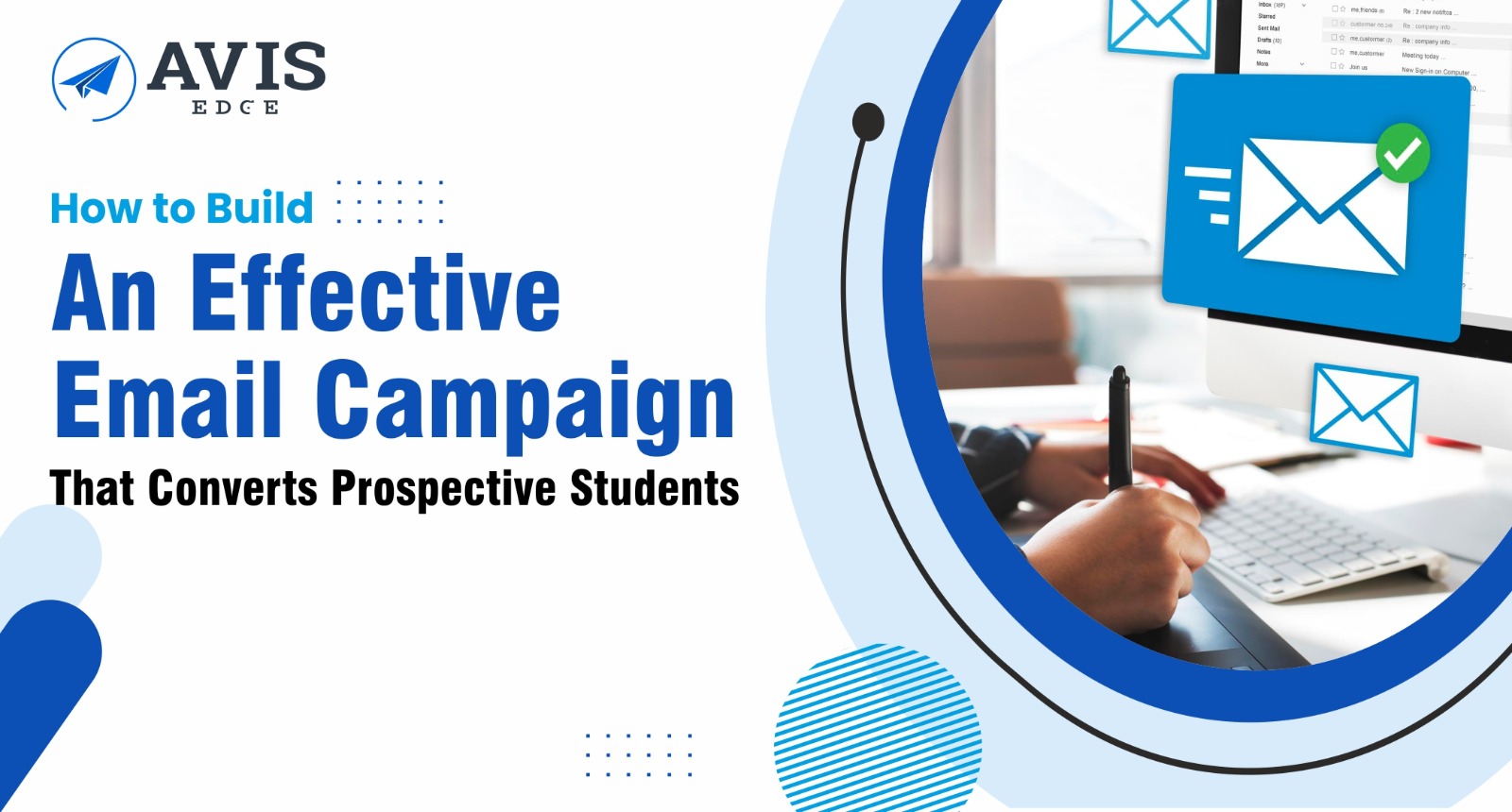 Email Campaigns for Educational Institutions